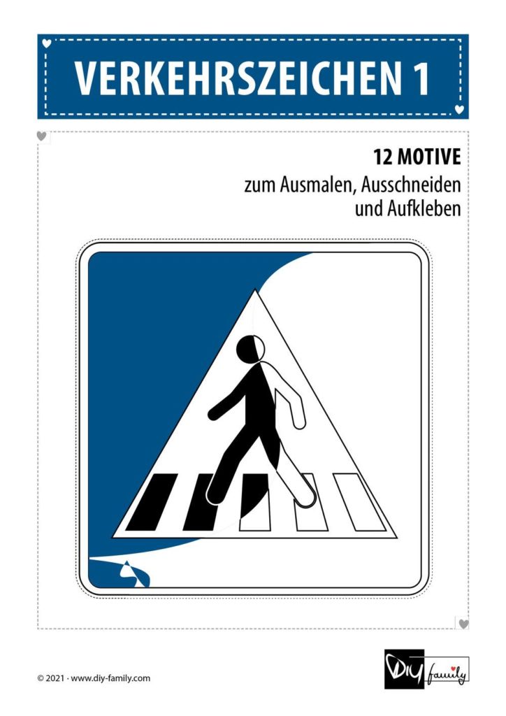 Verkehrszeichen 1 – Motive zum Ausmalen, Ausschneiden und Aufkleben