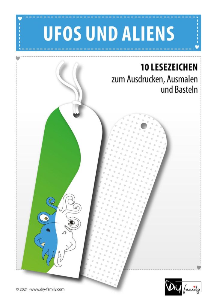 Ufos und Aliens – Lesezeichen zum Ausdrucken, Ausmalen und Basteln